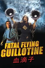 Poster de la película The Fatal Flying Guillotines