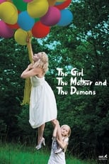 Poster de la película The Girl, the Mother and the Demons