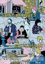 Poster de la película Saint-Jacques Gay-Lussac