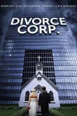 Poster de la película Divorce Corp.