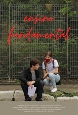 Poster de la película Ensino Fundamental