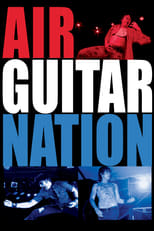 Poster de la película Air Guitar Nation