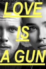 Poster de la película Love Is a Gun