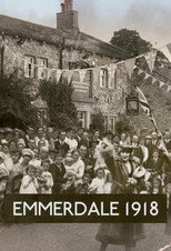 Poster de la serie Emmerdale 1918