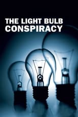 Poster de la película The Light Bulb Conspiracy