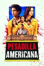 Poster de la película Pesadilla americana