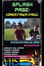 Poster de la película 01 - SPLASH PAGE: Cómics y Rock n roll. (VHSRip)