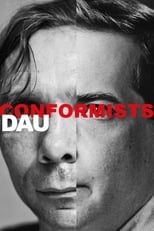 Poster de la película DAU. Conformists