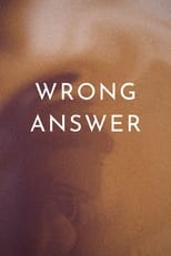 Poster de la película Wrong Answer