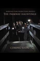 Poster de la película The Parkway Hauntings