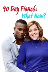 90 Day Fiancé: What Now?