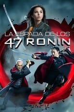 Poster de la película La espada de los 47 Ronin