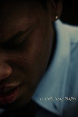 Poster de la película I Love You, Baby