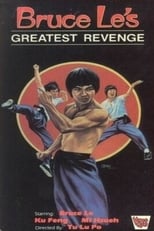 Poster de la película Bruce Le's Greatest Revenge