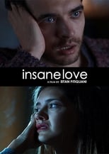 Poster de la película Insane Love