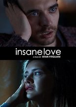 Poster de la película Insane Love