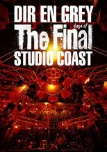 Poster de la película DIR EN GREY - THE FINAL DAYS OF STUDIO COAST