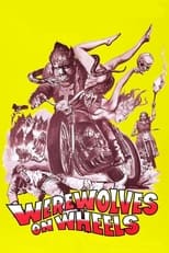 Poster de la película Werewolves on Wheels