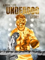 Poster de la película A Real Life Underdog Story