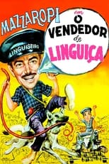 Poster de la película O Vendedor de Linguiça