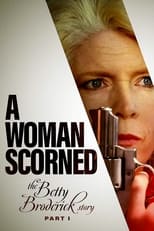 Poster de la película A Woman Scorned: The Betty Broderick Story