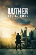 Poster de la película Luther: Cae la noche