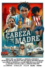 Poster de la película Cabeza Madre