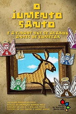 Poster de la película The Holy Donkey And The City That Was Finished Before It Began
