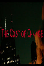 Poster de la película The Cost of Change