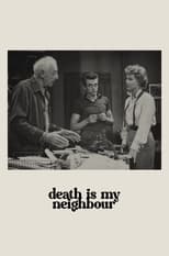 Poster de la película Death Is My Neighbor