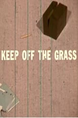 Poster de la película Keep Off the Grass