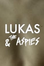 Poster de la película Lukas & the Aspies