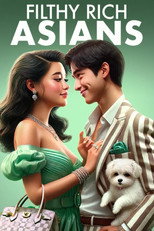 Poster de la película Filthy Rich Asians