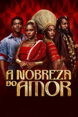 Poster de la serie A Nobreza do Amor