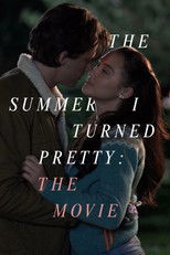 Poster de la película The Summer I Turned Pretty: The Movie