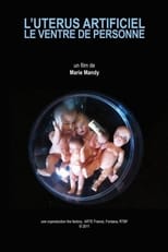 Poster de la película L'Utérus artificiel, le ventre de personne