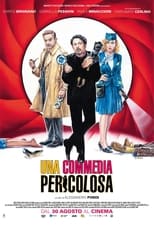 Poster de la película Una commedia pericolosa