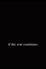 Poster de la película If the War Continues