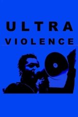 Poster de la película Ultraviolence