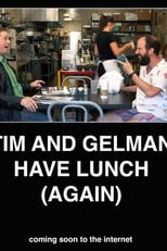 Poster de la serie Tim and Gelman Have Lunch (Again)