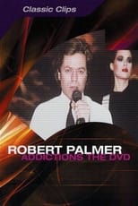 Poster de la película Robert Palmer: Addictions The DVD