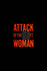 Poster de la película Attack of the 50 Foot Woman