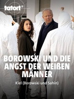 Poster de la película Borowski und die Angst der weißen Männer