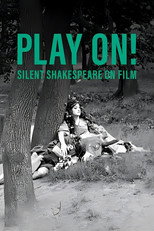 Poster de la película Play On! Shakespeare in Silent Film