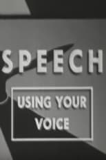 Poster de la película Speech: Using Your Voice