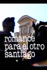Poster de la película Romance para el otro Santiago