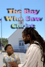 Poster de la película The Boy Who Saw Christ