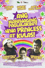 Poster de la película Ang Mahiwagang Paglalakbay nina Princess at Kulas