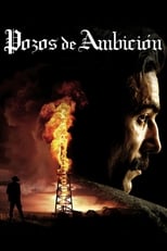 Poster de la película Pozos de ambición