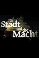 Die Stadt und die Macht